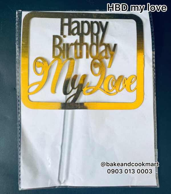 Happy birthday my love topper